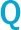 Q
